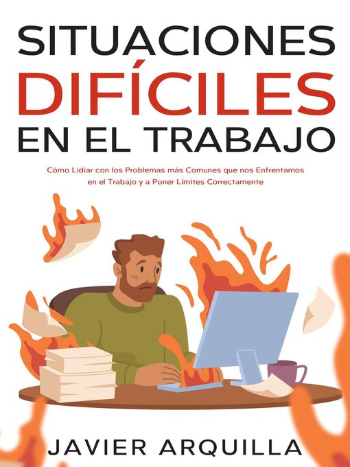 Title details for Situaciones Difíciles en el Trabajo by Javier Arquilla - Available